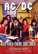 AC/DC: And Then There Was Rock