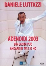 Daniele Luttazzi: Adenoidi