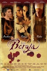 A véres dinasztia: A Borgia-család története