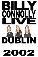Billy Connolly: Live 2002