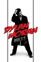 Dylan Moran: What It Is