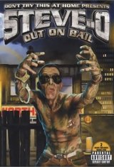 Steve-O: Out on Bail