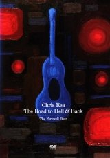 Chris Rea: The Road to Hell & Back