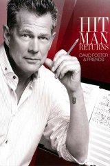 Hit Man Returns: David Foster & Friends