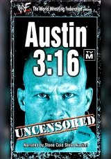 Austin 3:16 Uncensored