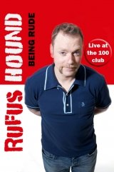 Rufus Hound: Being Rude