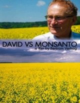 Percy Schmeiser - David versus Monsanto