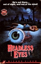 The Headless Eyes