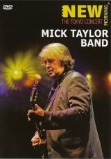 Mick Taylor Band: New Morning - The Tokyo Concert