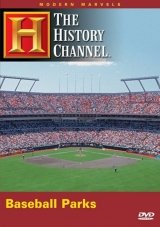 Modern Marvels: Baseball Parks