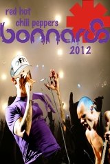 Red Hot Chili Peppers: Bonnaroo 2012