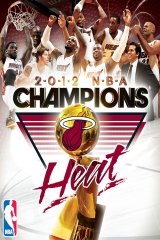 2012 NBA Champions: Miami Heat