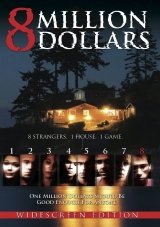 8 Million Dollars