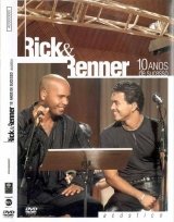 Rick & Renner 10 anos de Sucesso