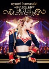 Ayumi Hamasaki Arena Tour 2012 A: Hotel Love Songs