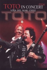 Toto In Concert 2004 Vina Del Mar Chile