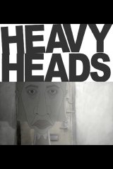 Heavy Heads