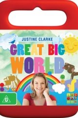 Justine Clarke: Great Big World