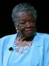 Maya Angelou