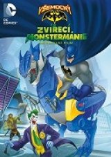 Batman határtalanul: A szörnyek keringője