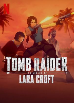 Poszter: Tomb Raider: Lara Croft legendája - 2. évad