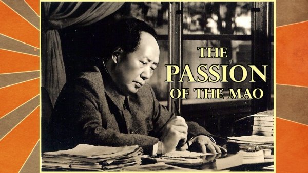The Passion of the Mao / Filmkép The Passion of the Mao / Filmkép